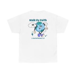 Walk by Faith Heavy Cotton Tee